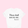 Try Me Tee (White)